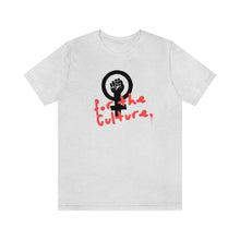 Load image into Gallery viewer, For the Culture Unisex Jersey Short Sleeve Tee