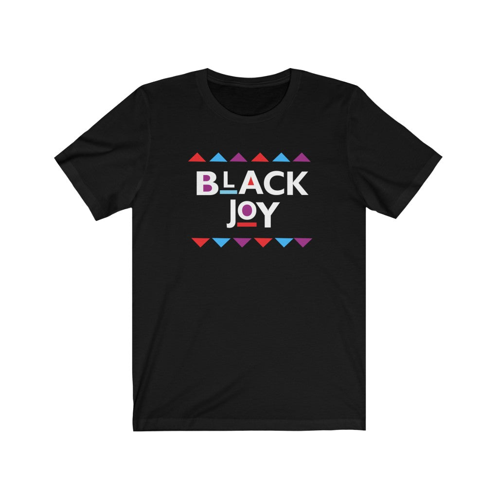 Black Joy Unisex Jersey Short Sleeve Tee