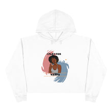 Load image into Gallery viewer, I play for keeps Crop Hoodie