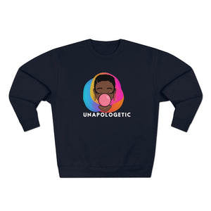 Unapologetic Unisex Premium Crewneck Sweatshirt